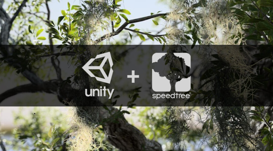 نرم افزار SpeedTree در اختیار Unity قرار گرفت