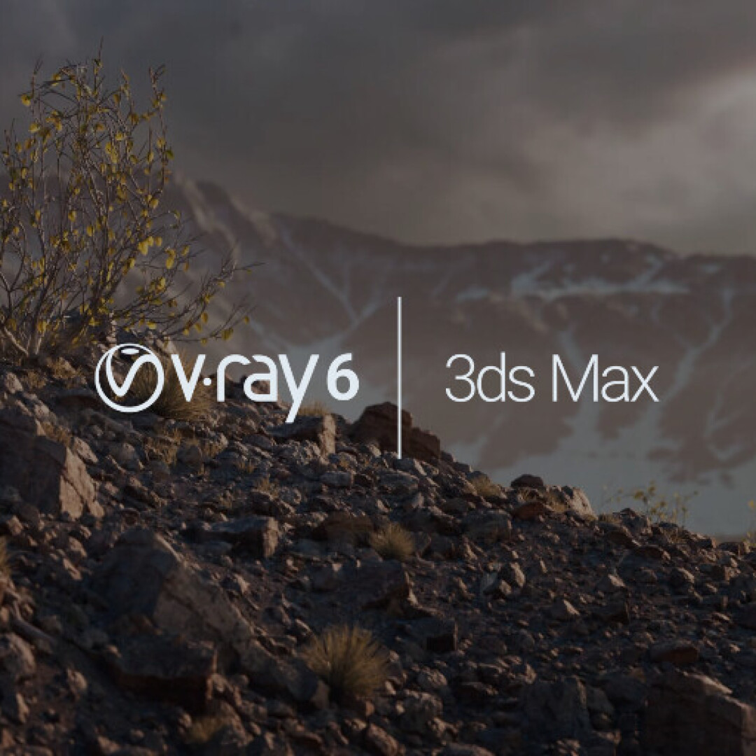 ویژگی های جدید V-Ray 6 برای 3ds Max